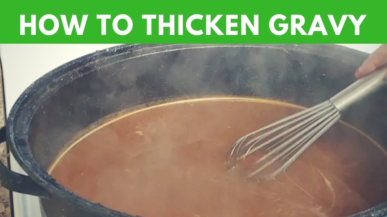 Thickening gravy techniques