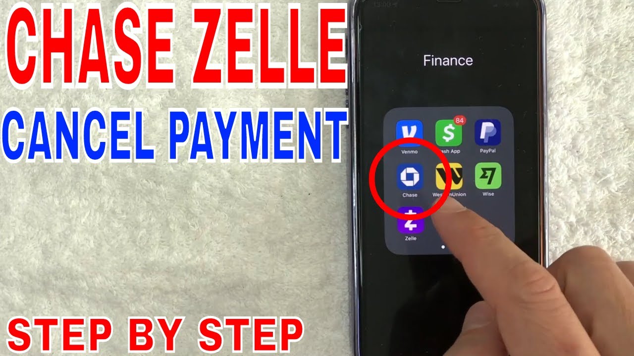 Steps to Cancel Zelle Payment